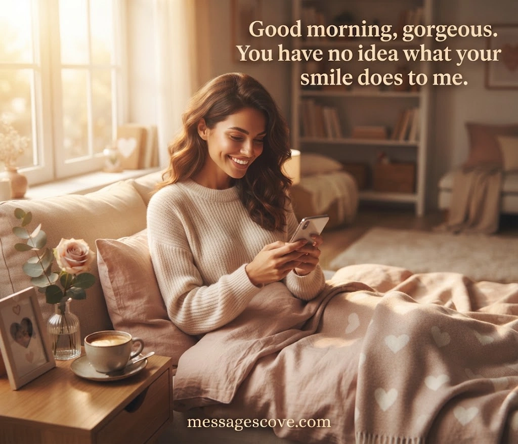 Flirty Good Morning Messages for Her
